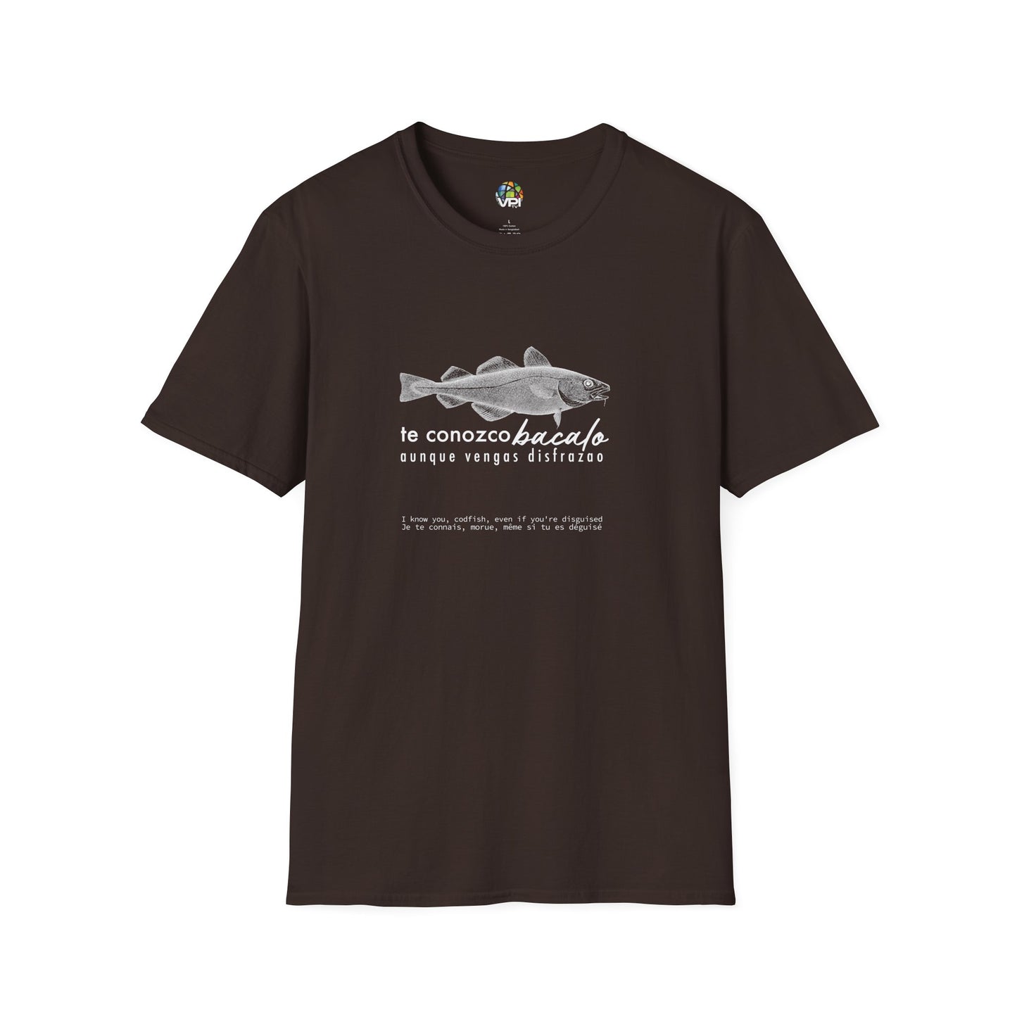 TE CONOZCO BACALAO 🐟😆 - Camiseta Unisex Softstyle