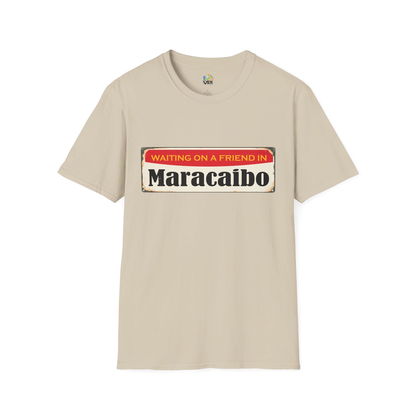 WAITING ON A FRIEND IN MARACIBO - Unisex Softstyle T-Shirt