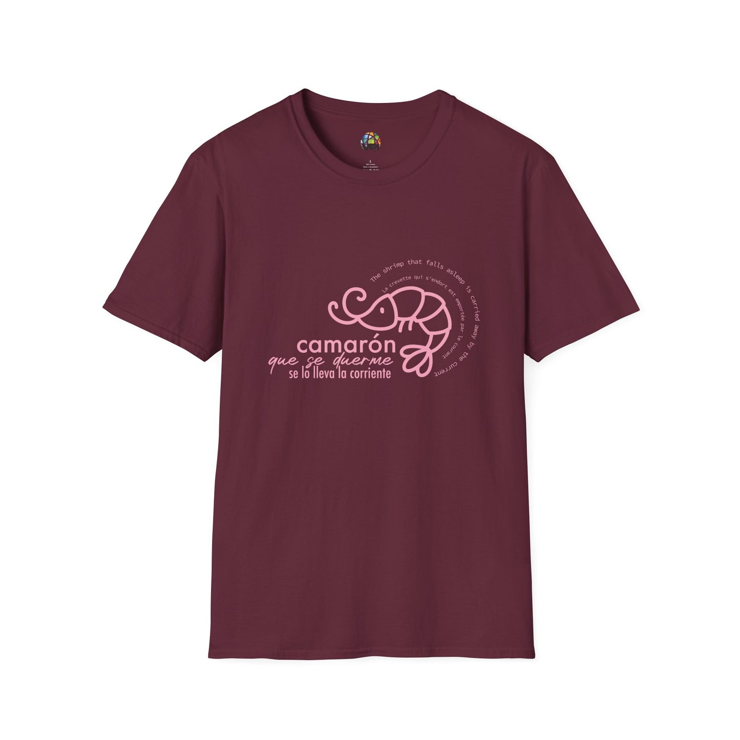 CAMARÓN QUE SE DUERME - Camiseta Unisex Softstyle