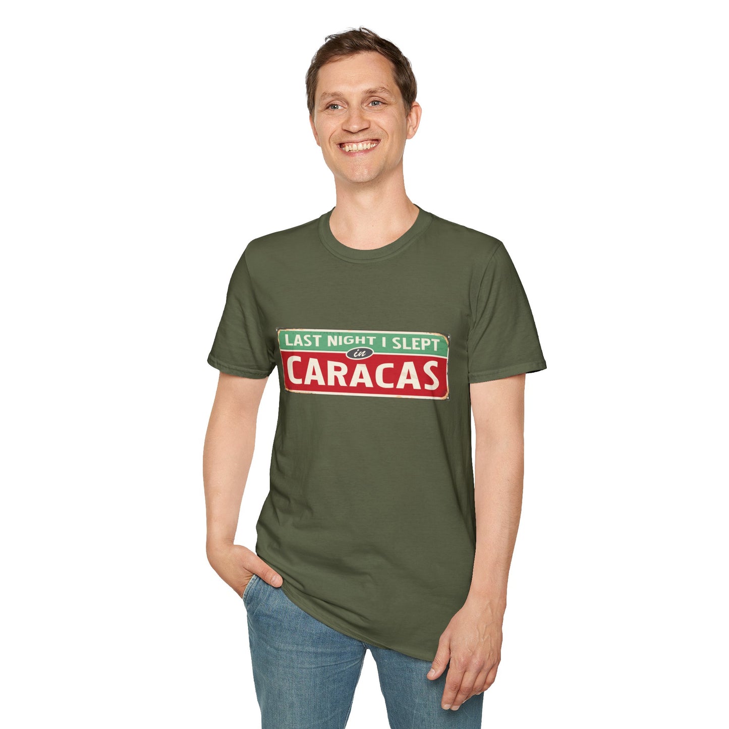 LAST NIGTH I SLEPT IN CARACAS - Unisex Softstyle T-Shirt