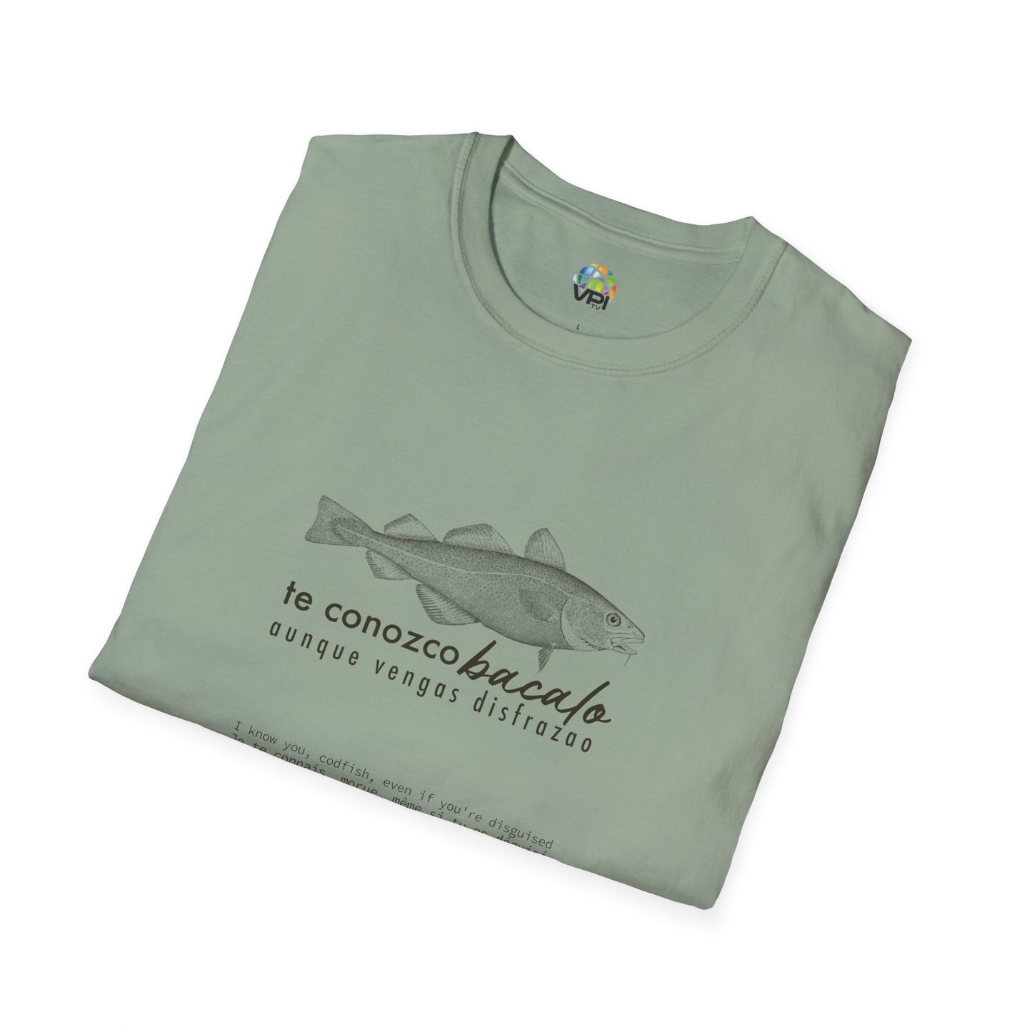 TE CONOZCO BACALAO 🐟😆 - Camiseta Unisex Softstyle