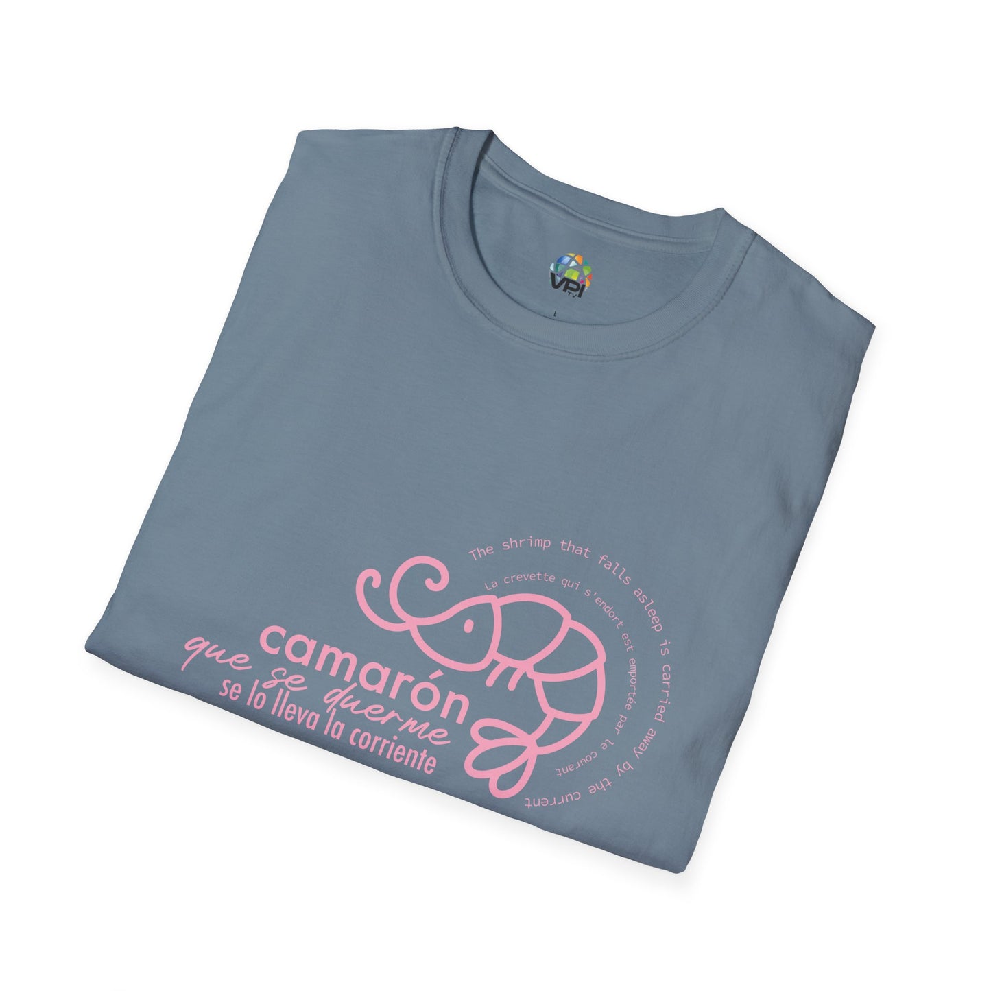 CAMARÓN QUE SE DUERME - Camiseta Unisex Softstyle