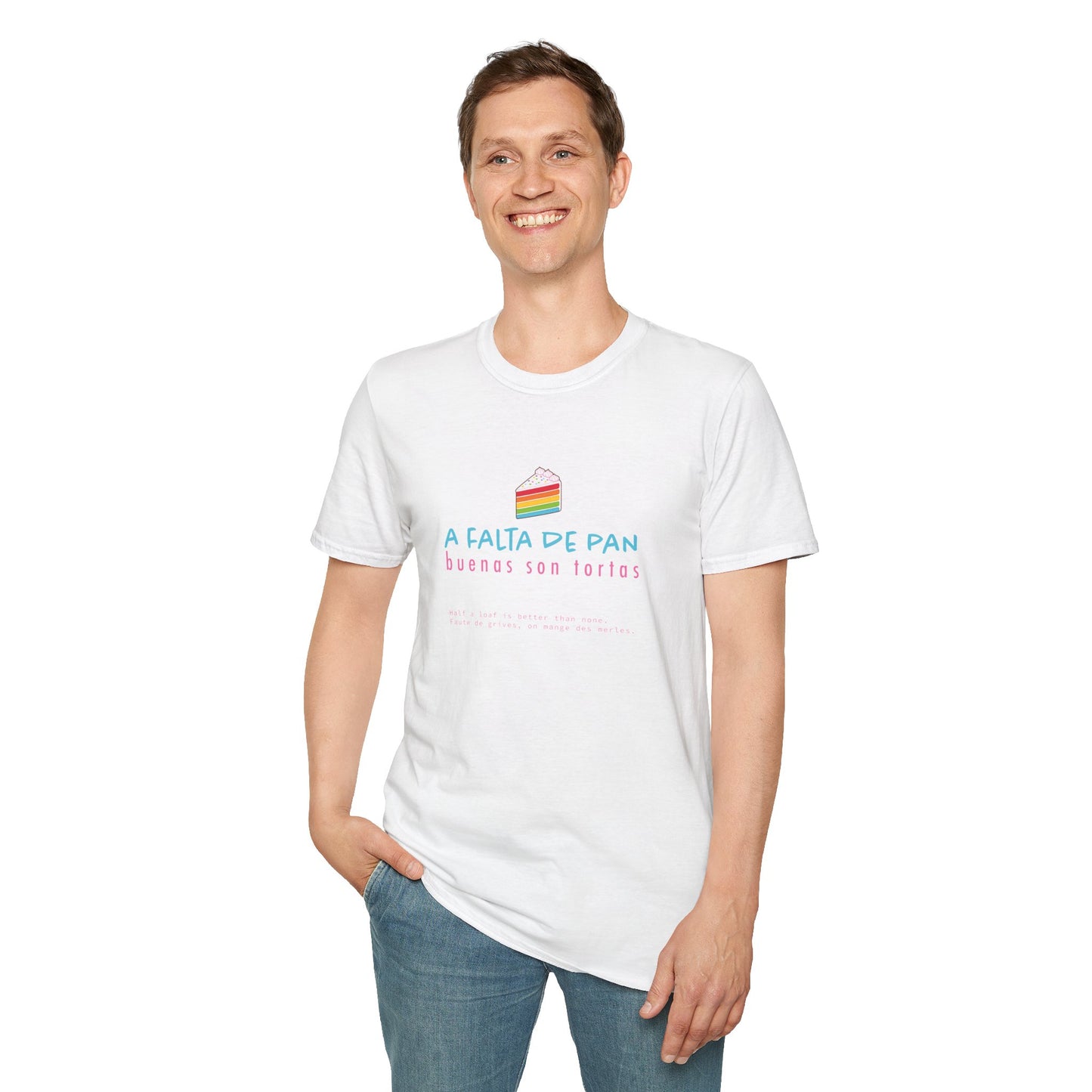 A FALTA DE PAN 🍞🎂 - Camiseta Unisex Softstyle
