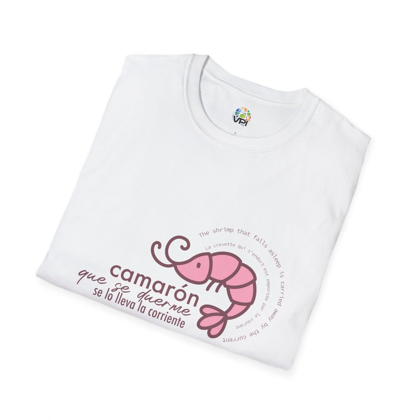 CAMARÓN QUE SE DUERME - Camiseta Unisex Softstyle