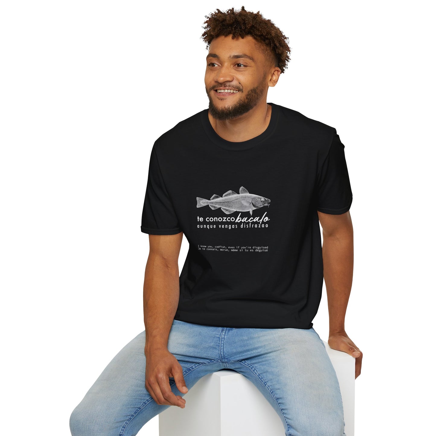 TE CONOZCO BACALAO 🐟😆 - Camiseta Unisex Softstyle
