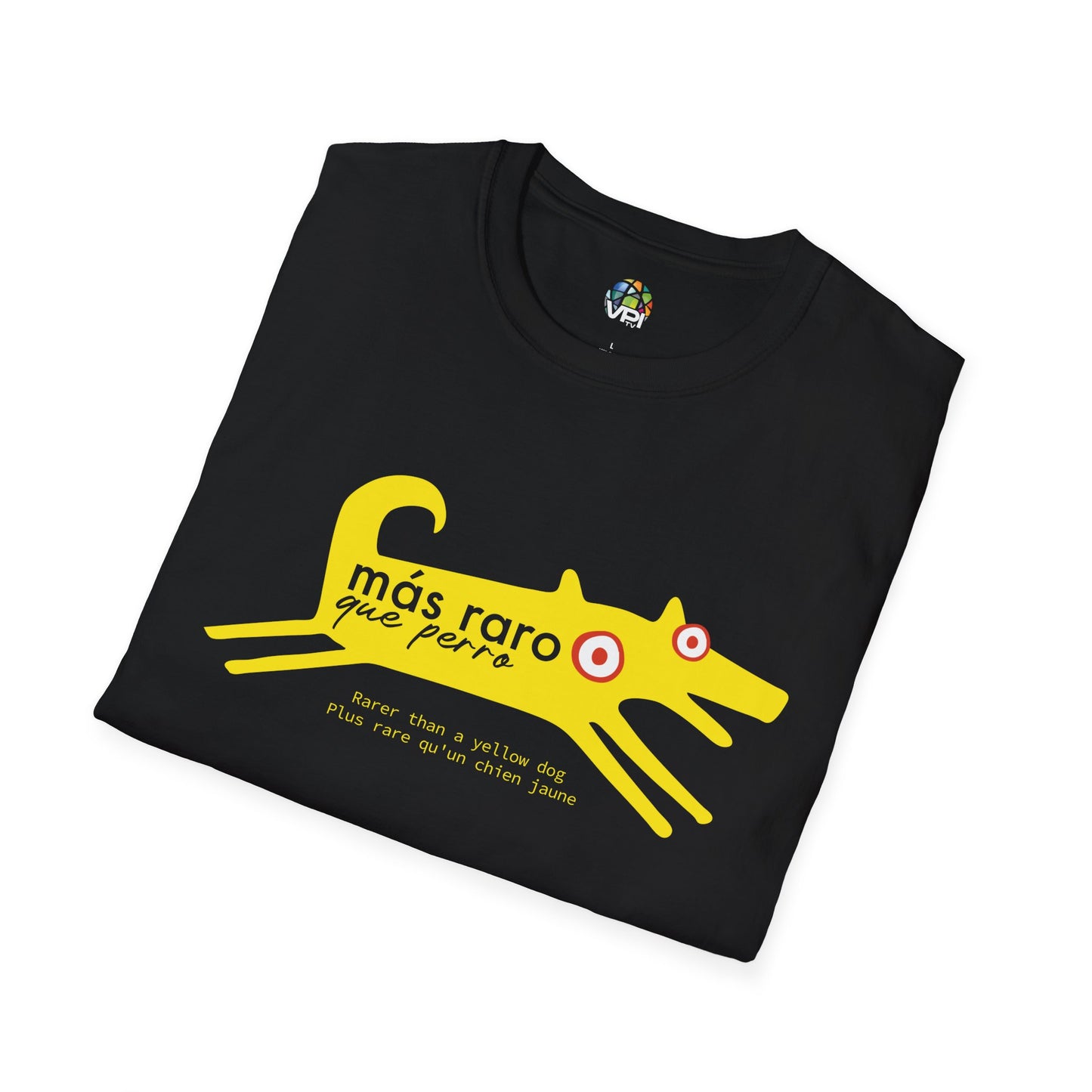 MÁS RARO QUE PERRO AMARILLO - Camiseta unisex Softstyle