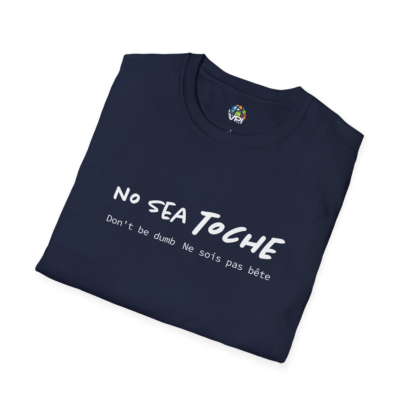 Camiseta Unisex Softstyle "No Sea Toche" – Motivación al Estilo Venezolano