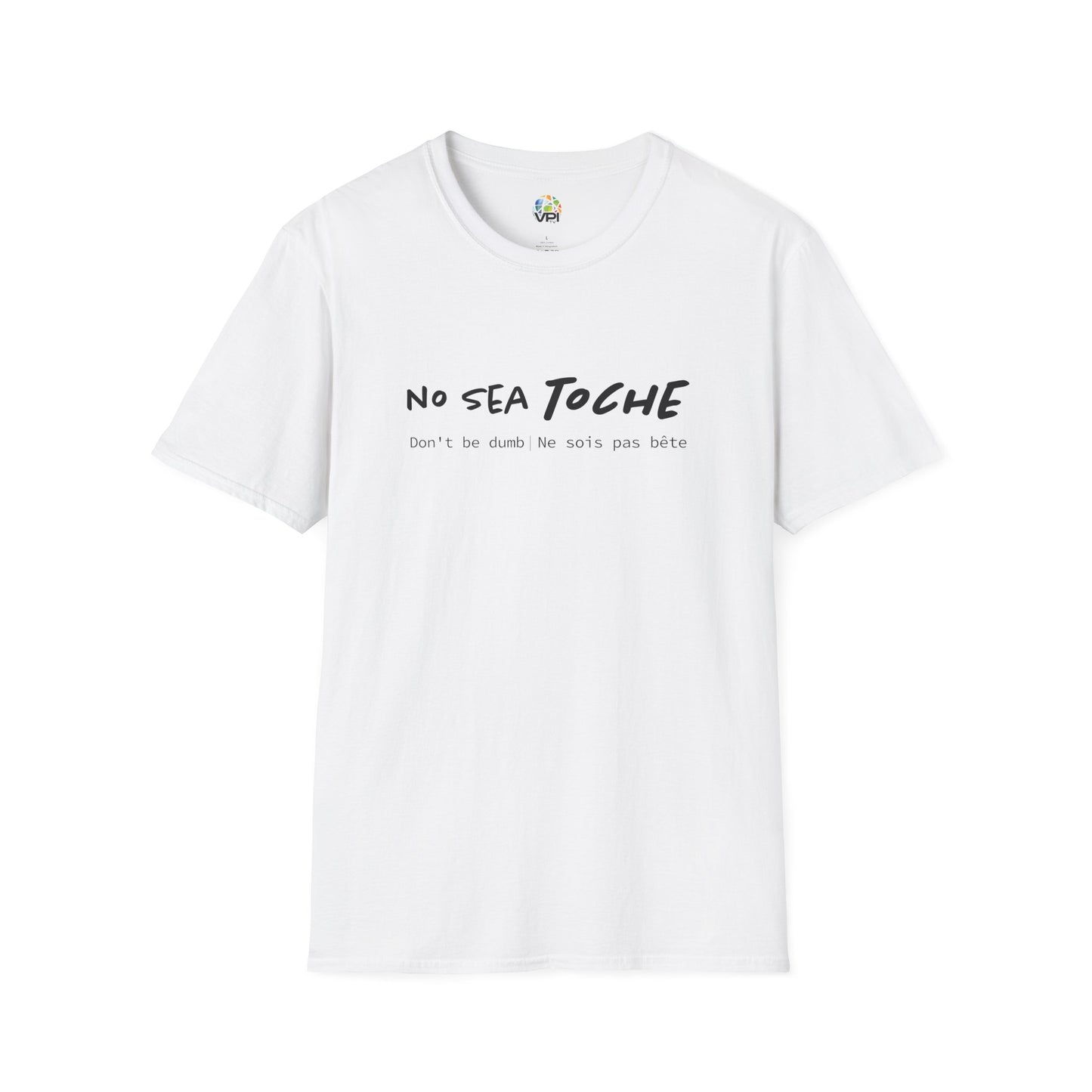 Camiseta Unisex Softstyle "No Sea Toche" – Motivación al Estilo Venezolano