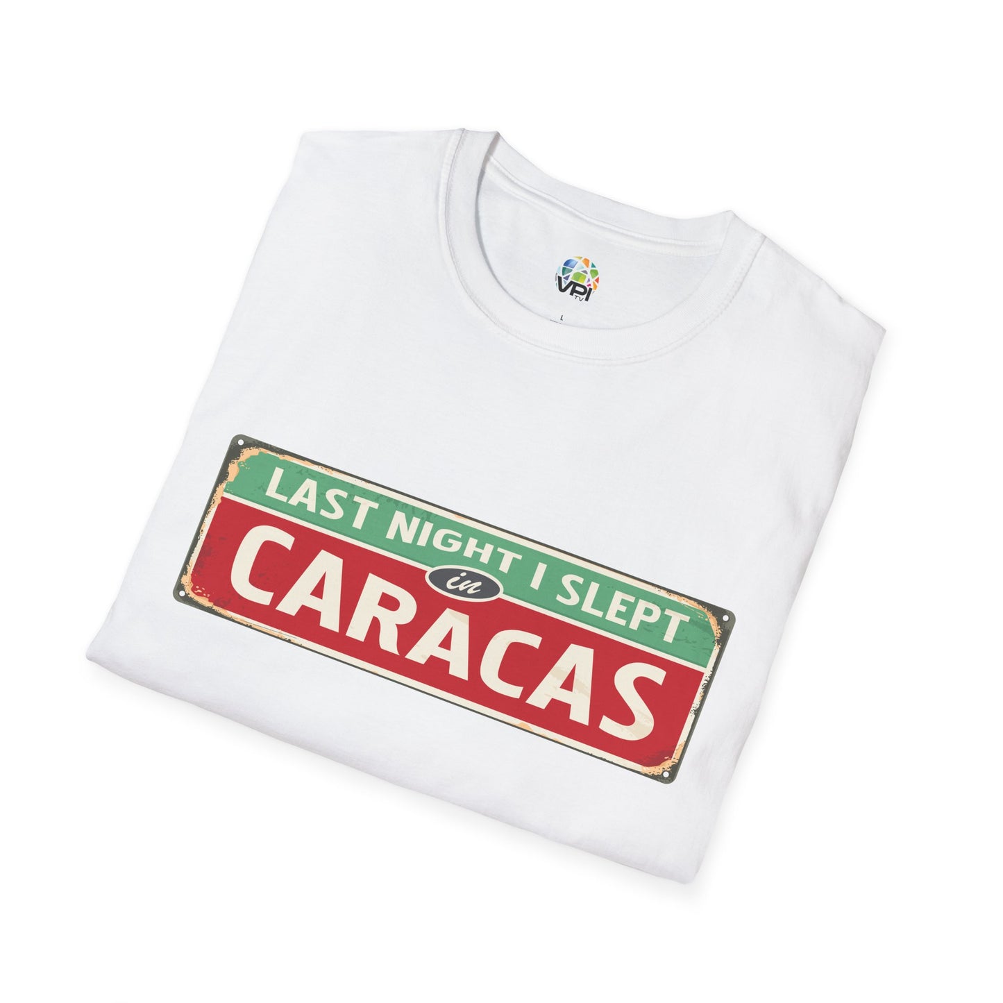 Last Nigth I Slept in Caracas Unisex Softstyle T-Shirt