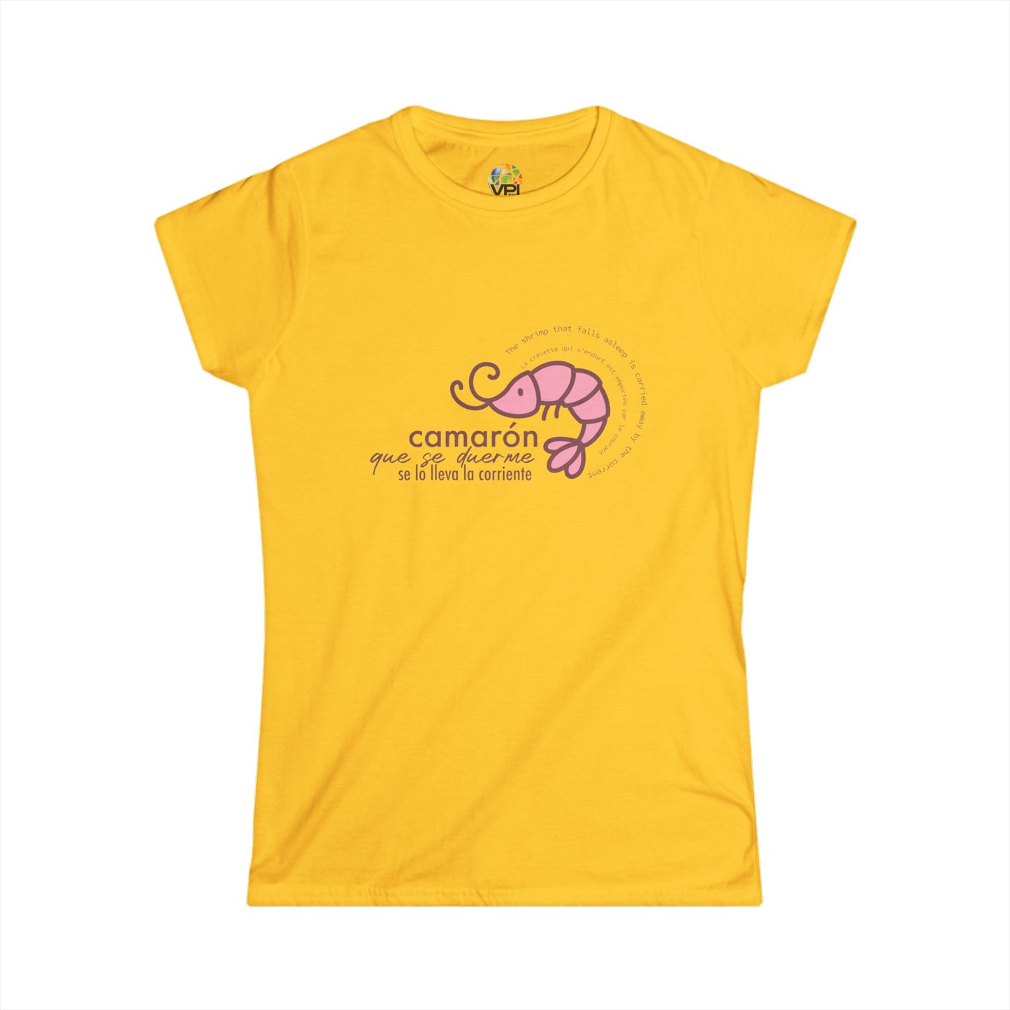 Camiseta Softstyle para Mujer con Frase de Camarón que se duerme - Diseño Adorable