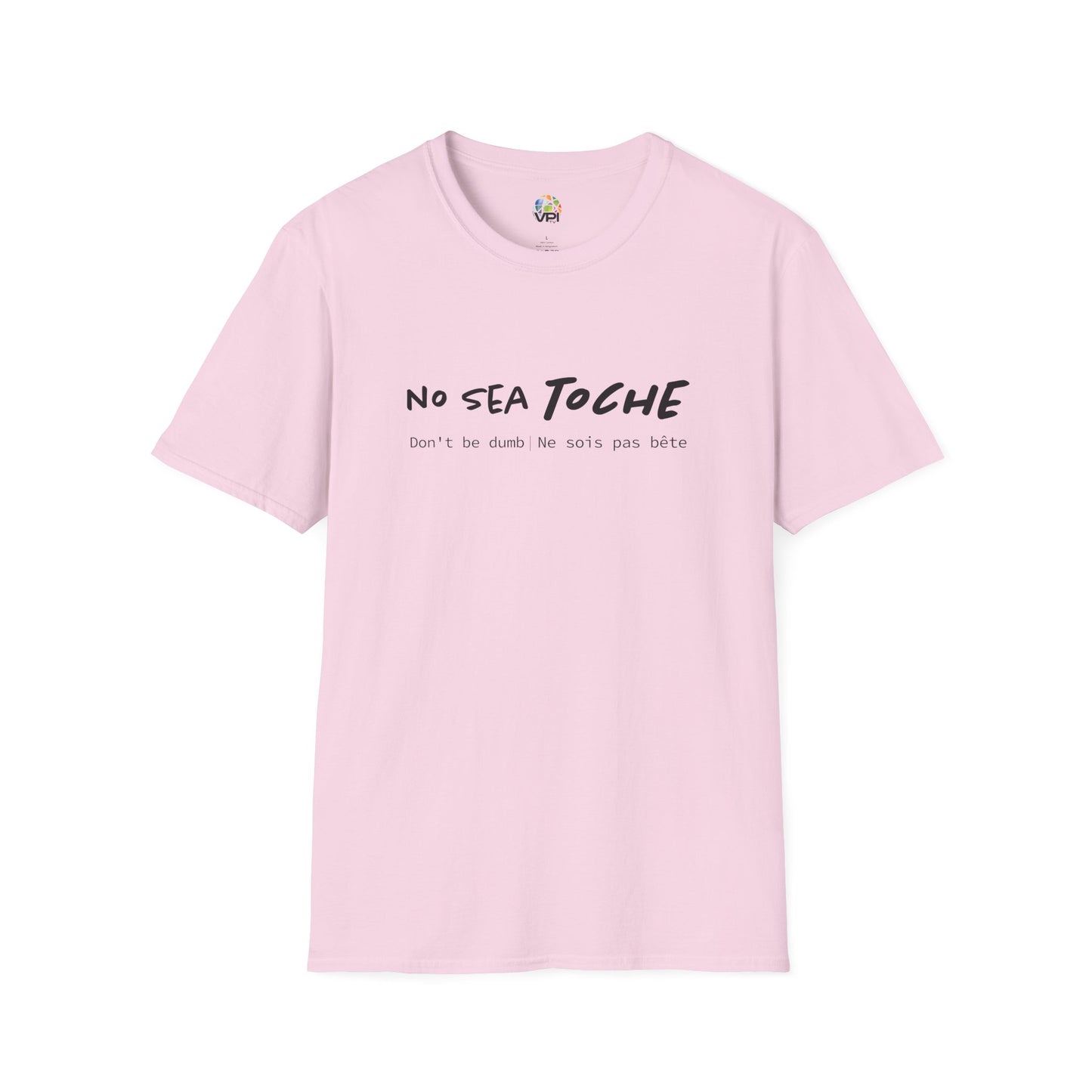 Camiseta Unisex Softstyle "No Sea Toche" – Motivación al Estilo Venezolano