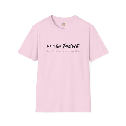 Camiseta Unisex Softstyle "No Sea Toche" – Motivación al Estilo Venezolano