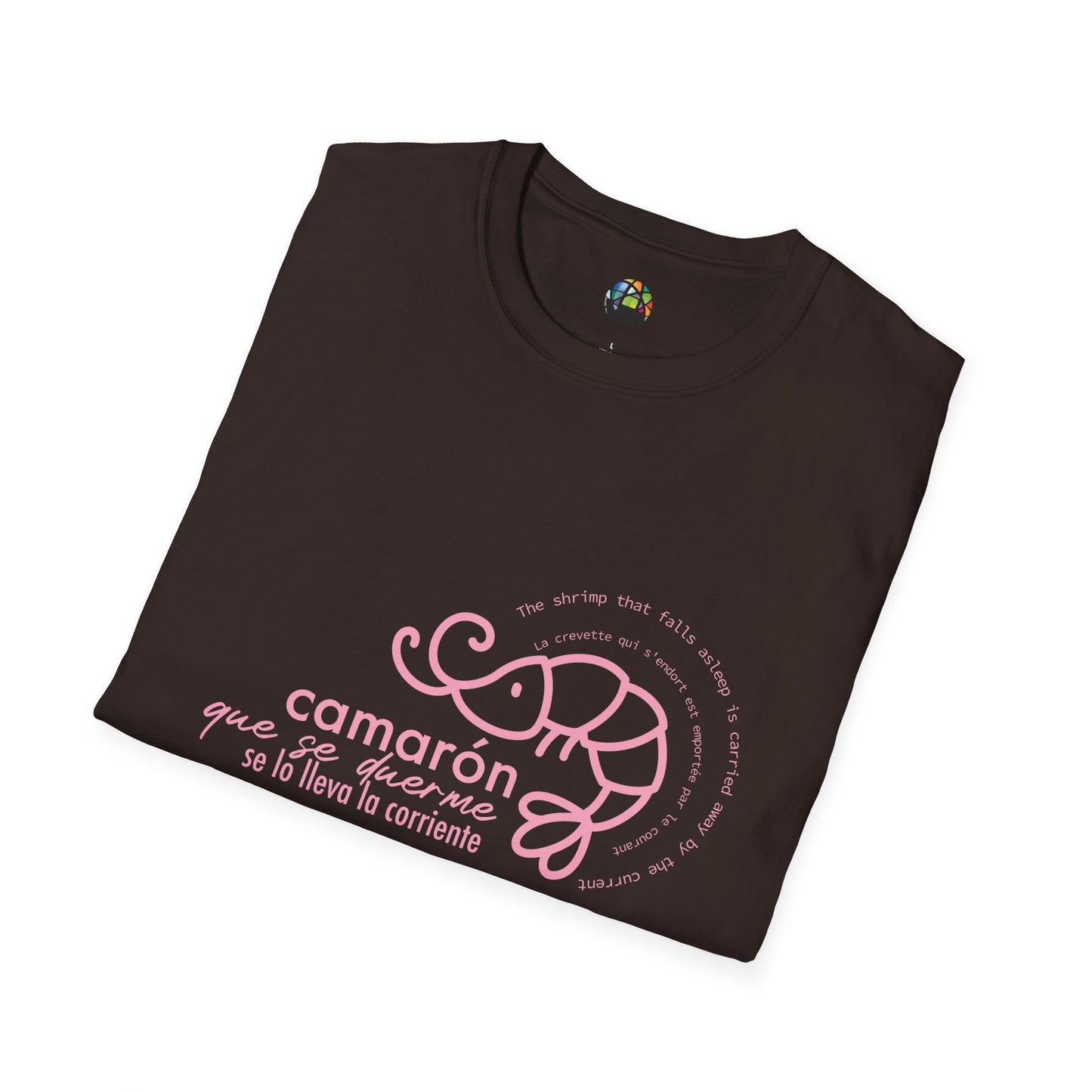 Camiseta Unisex Softstyle con Frase Divertida "Camarón que se duerme"