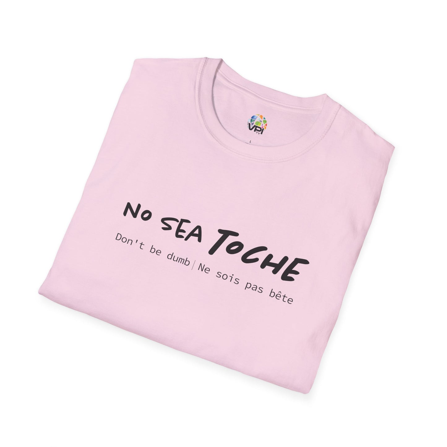 Camiseta Unisex Softstyle "No Sea Toche" – Motivación al Estilo Venezolano