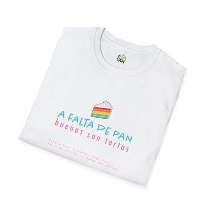 Camiseta Unisex Softstyle – Diseño ‘A Falta de Pan, Buenas Son Tortas’ 🍞🎂