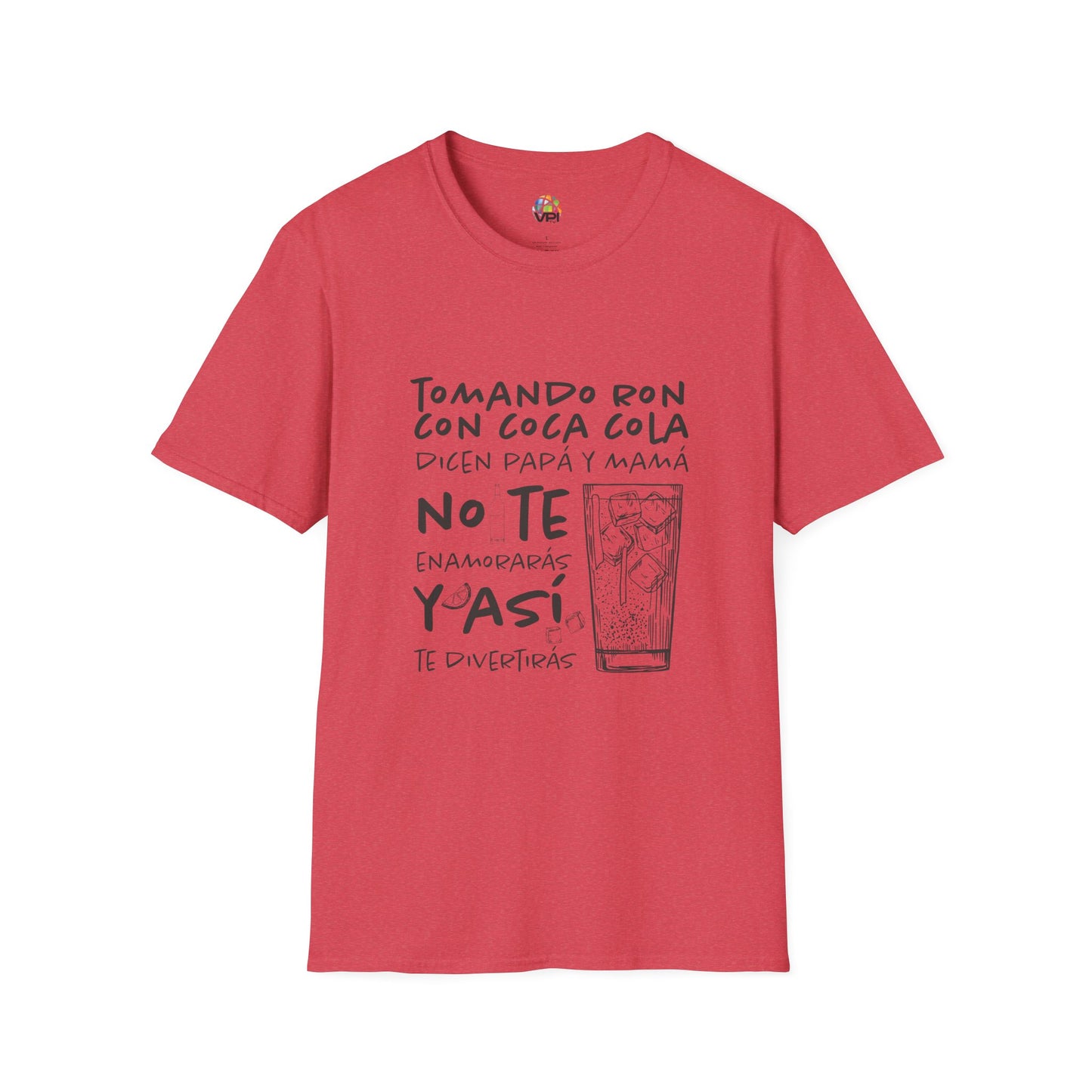 Camiseta Unisex Softstyle "Tomando Ron con Coca Cola" – Humor y Estilo Venezolano