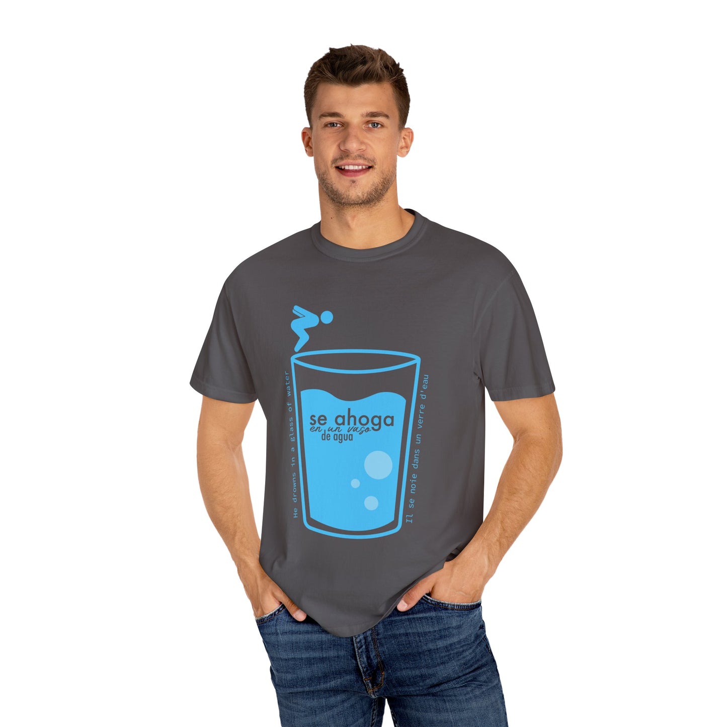 Se ahoga en un vaso de agua - camiseta unisex - Dichos venezolanos