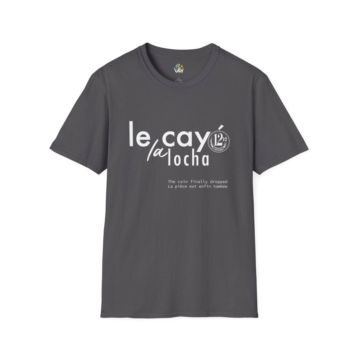 Camiseta Unisex Softstyle "Le Cayó La Locha" - Diseño Divertido y Casual Inspirado en Venezuela