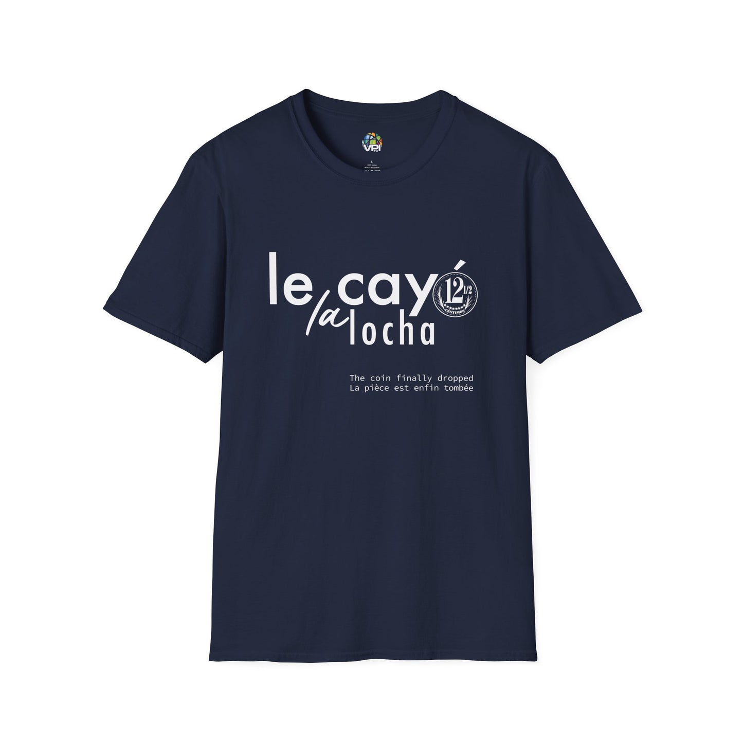 Camiseta Unisex Softstyle "Le Cayó La Locha" - Diseño Divertido y Casual Inspirado en Venezuela